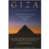 Giza, The Truth