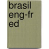 Brasil Eng-Fr ed