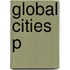 Global Cities P