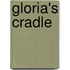 Gloria's Cradle