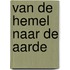 Van de Hemel naar de Aarde