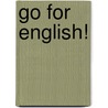 Go For English! door Steve Elsworth