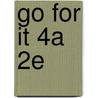 Go For It 4a 2e by David Nunan
