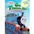 Go, Thomas, Go!