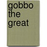 Gobbo The Great door Gillian Cross