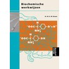 Biochemische werkwijzen door W.G.M. Braam