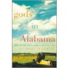 Gods In Alabama by Joshilyn Jackson