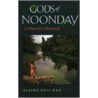 Gods of Noonday door Elaine Neil Orr