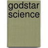 Godstar Science door Tommy McLean