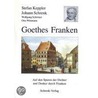 Goethes Franken by Stefan Keppler