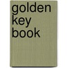 Golden Key Book by George Hodeges