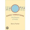 Good Vibrations by Barry Parker