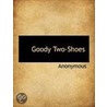 Goody Two-Shoes by Unknown