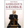 Gorgeous George by David Morley