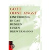 Gott ohne Angst door Matthias Beier