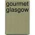 Gourmet Glasgow