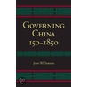 Governing China door John W. Dardess