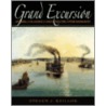 Grand Excursion by Steven J. Keillor