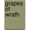 Grapes Of Wrath by Unknown