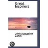Great Inspirers door John Augustine Zahm
