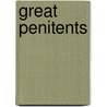 Great Penitents door Revereng Hugh Francis Blunt