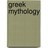 Greek Mythology by Claude Calame