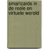 Smartcards in de reele en virtuele wereld