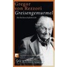 Greisengemurmel door Gregor von Rezzori