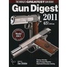 Gun Digest 2011 by Dan Shideler