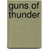 Guns of Thunder