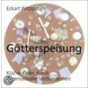 Götterspeisung by Eckart Witzigmann