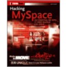 Hacking MySpace by John Pospisil