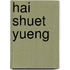 Hai Shuet Yueng