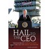 Hail To The Ceo
