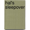 Hal's Sleepover door Maddie Stewart