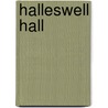 Halleswell Hall by Lisa Fuller