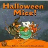 Halloween Mice! by Doug Cushman