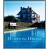 Hamptons Havens door Eds of Hamptons Cottages and Gardens