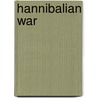 Hannibalian War door Onbekend