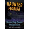 Haunted Florida door Cynthia Thuma