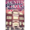 Haunted Schools door Allan S. Mott