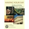 Having Your Say by Davida M. Charney