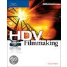 Hdv  Filmmaking door Chad Fahs