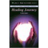 Healing Journey door Marci Archambeault
