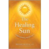 Healing Sun (P) door Richard Hobday
