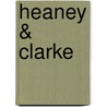 Heaney & Clarke by Randall Thomas
