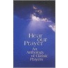 Hear Our Prayer by Unknown