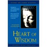 Heart of Wisdom door Geshe Kelsang Guatso
