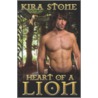 Heart of a Lion door Stone Kira