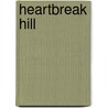 Heartbreak Hill door Herman Knickerbocker Viel�